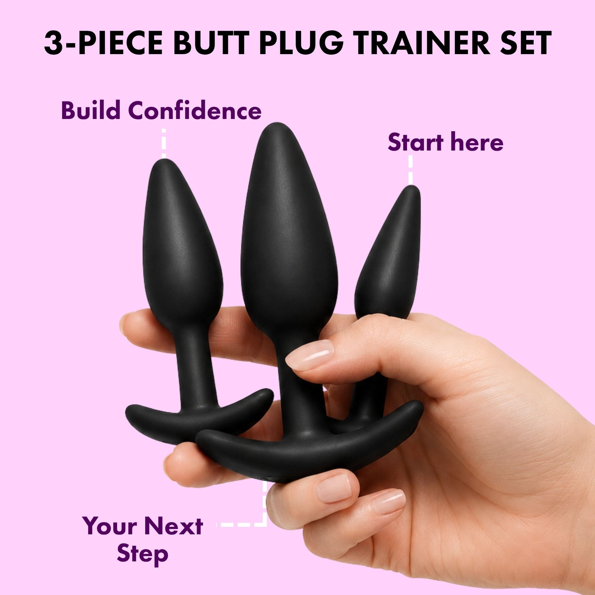 Three-piece black silicone butt plug trainer set held against a pink background, labelled Start Here, Build Confidence and Your Next Step.